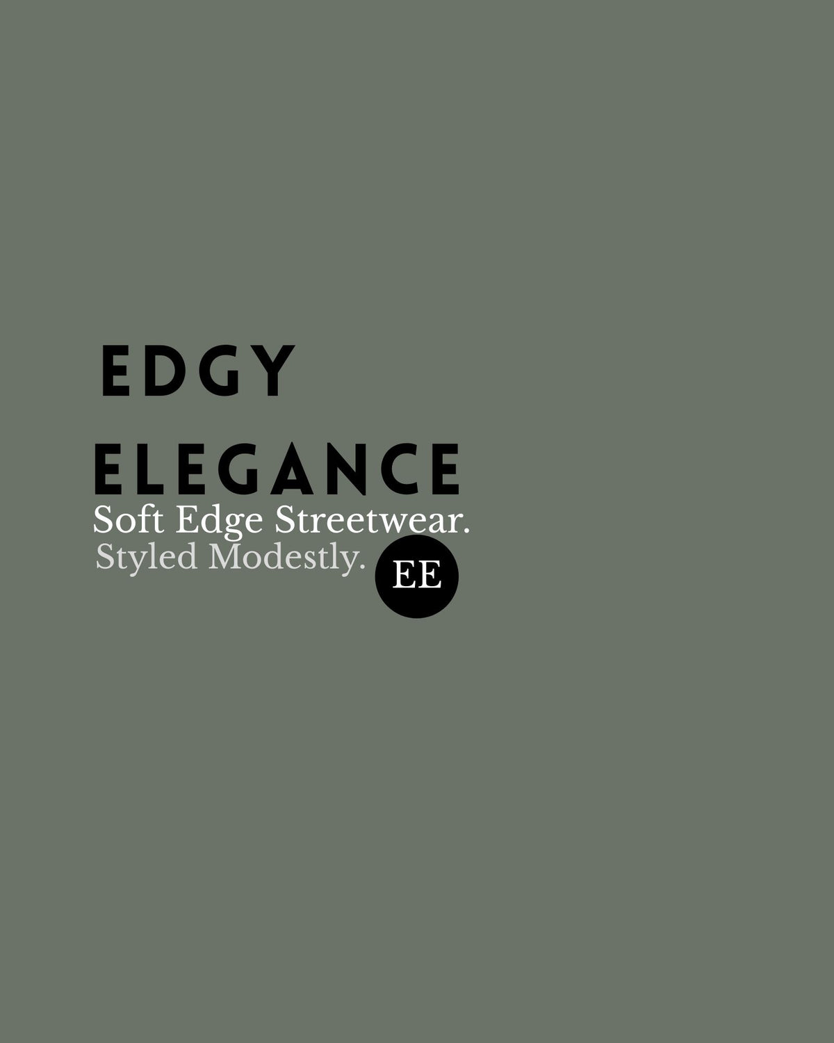 Text on a gray background with 'Edgy Elegance' branding.